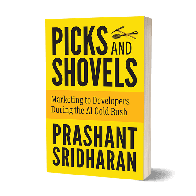 Picks and Shovels: Marketing to Developers During the AI Gold Rush